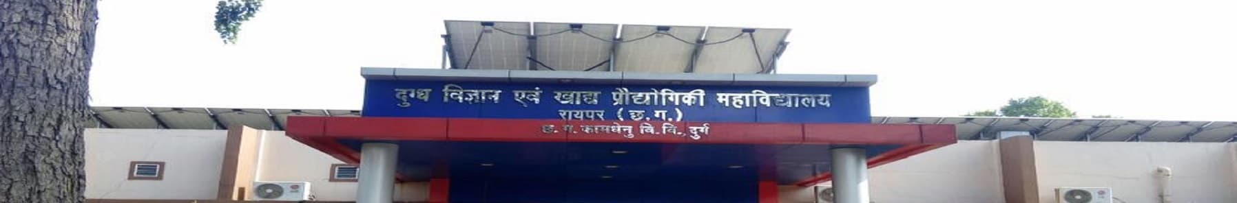 College of Dairy and Food Science Technology Raipur