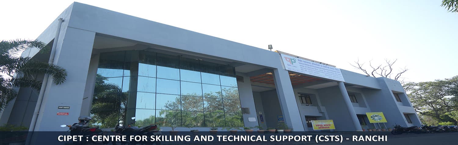 CIPET: Centre for Skilling and Technical Support Ranchi-image
